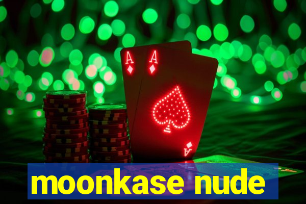 moonkase nude